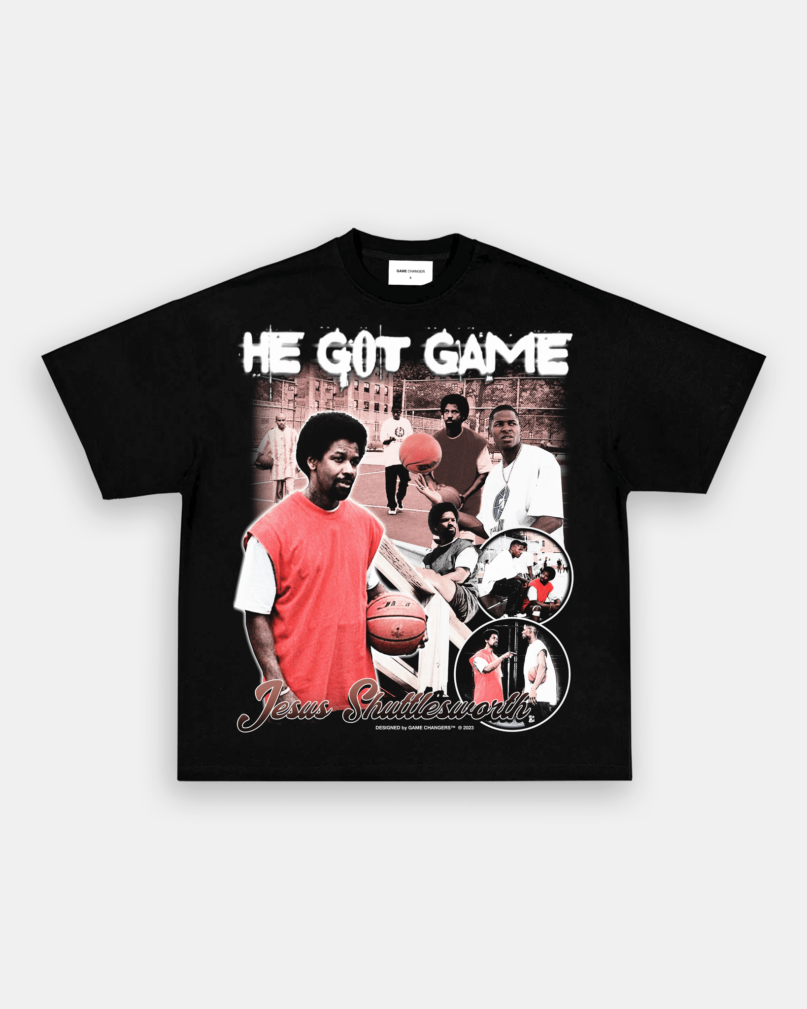 HE GOT GAME TEE